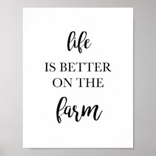 Poster La vie est meilleure à la ferme Décor Art Print