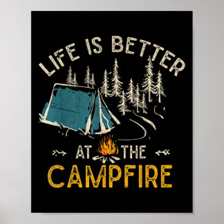 Poster La vie est meilleure au feu de camp drôle campeur