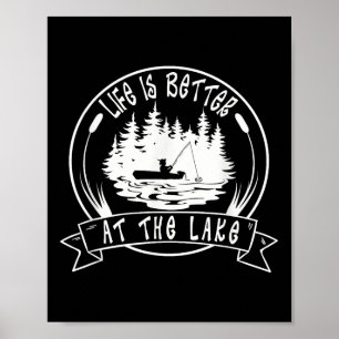 Poster La vie est meilleure au lac, citations drôles de p