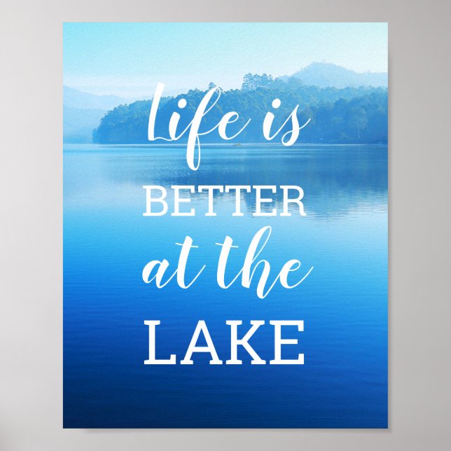 Poster "La vie est meilleure au lac" Photo nature (Devant)