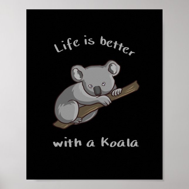Poster La Vie Est Meilleure Avec Koala (Devant)