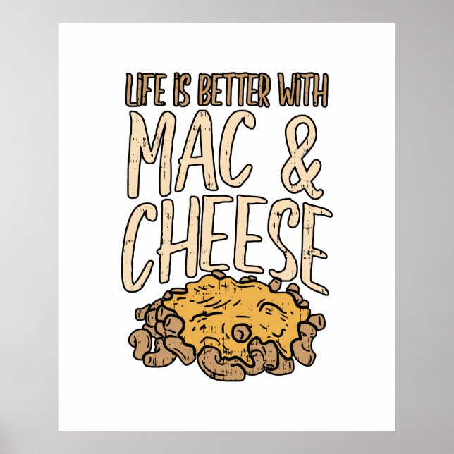Poster La Vie Est Meilleure Avec Mac & Fromage Macaron No (Devant)
