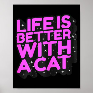 Poster La vie est meilleure avec un chat - maman de chat