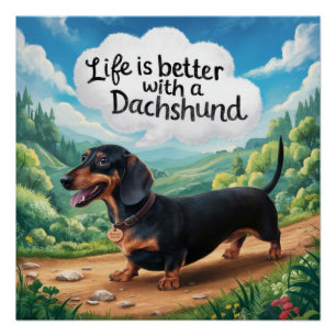 Poster La Vie Est Meilleure Avec Un Dachshund