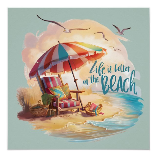 Poster La vie est meilleure sur la plage Esthétique côtiè (Devant)