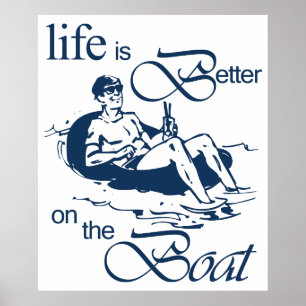 Poster La vie est meilleure sur le bateau Funny Cartoon R