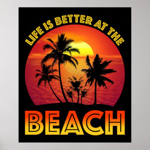 Poster La Vie Est Mieux À La Plage