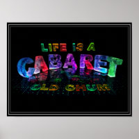 La vie est un cabaret, un vieux chum