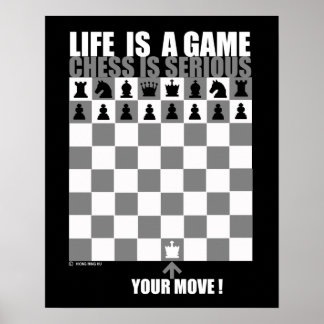 Poster La vie est un jeu, les échecs sont sérieux