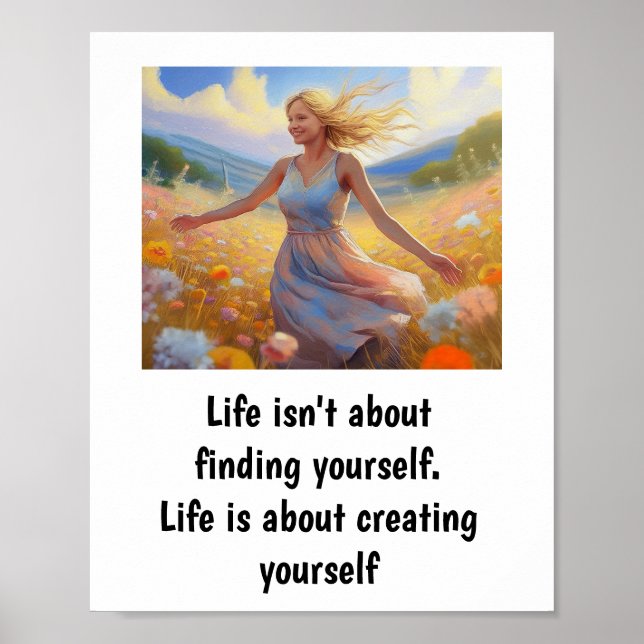 Poster La vie ne consiste pas à se trouver soi-même. (Devant)