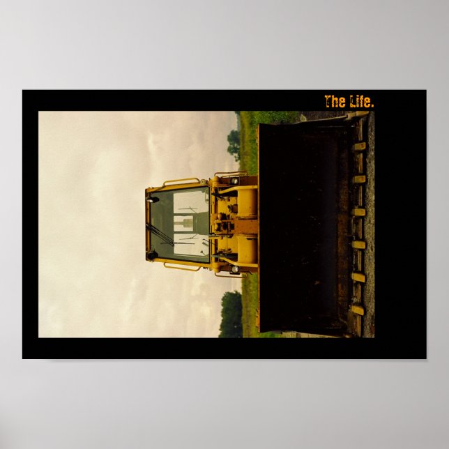 Poster La Vie. Portrait de tracteur. (Devant)