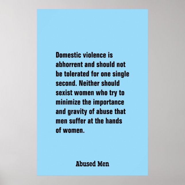 Poster La Violence Domestique Est Abhorrante Et Devrait . (Devant)
