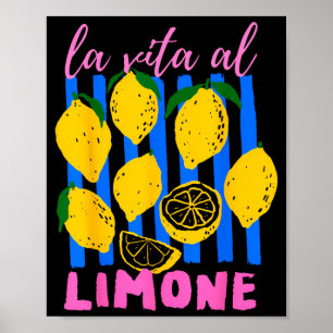 Poster La Vita Al Limone Drôle Citron Fruit Italien Été
