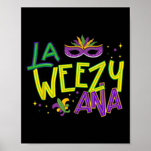 Poster La Weezy Ana Mardi Gras Louisiane Gras Mardi Nouve