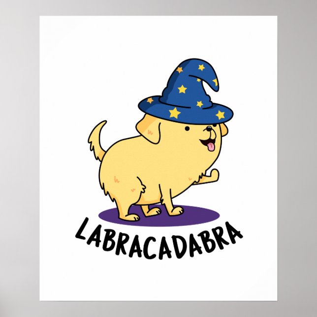 Poster Labra-cadabra Funny Labrador Chien Pun (Devant)