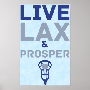 Poster Lacrosse Live LAX et Prosper Art