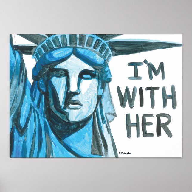 Poster Lady Liberty - Je suis avec elle (Devant)