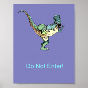 Poster L'affiche de porte n'entrent pas ! - Dinosaure