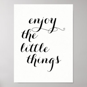 Poster L'affiche inspirée "apprécient les petites choses