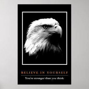 Poster L'aigle noir blanc Motivationnel Croyez en vous-mê
