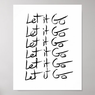 Poster Laisse-le partir ! Citation calligraphie motivatio