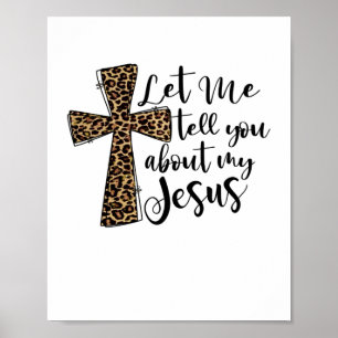 Poster Laisse-Moi Te Dire Bout Mon Jésus Bible Chrétienne