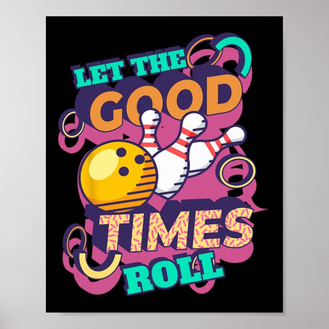 Poster Laisser Le Bon Temps Roll Bowling Shirts Drôle Bow (Devant)