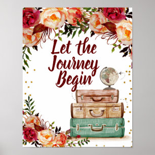 Poster Laisser le voyage commencer Signer l'affiche Voyag