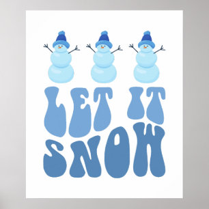 Poster Laisser Neige Vacances D'Hiver