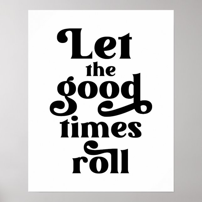 Poster Laisser rouler les bons moments (Devant)