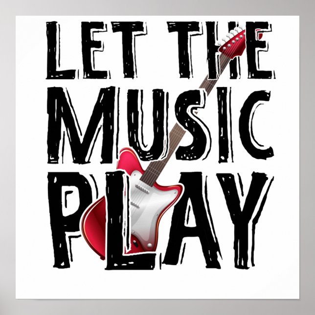 Poster Laissez La Musique Jouer La Guitare Électrique (Devant)