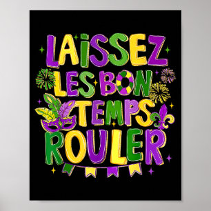 Poster Laissez Les Bon Temps Rouler Carnaval de Mardi Gra