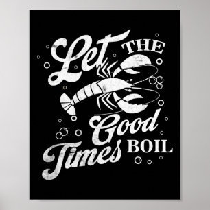 Poster Laissez les bons temps bouillir Drôle de chaudrée