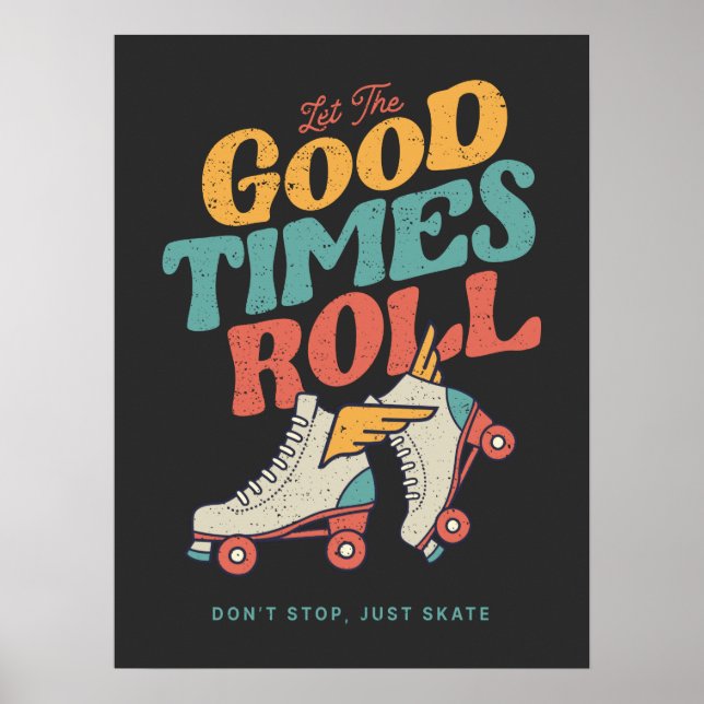 Poster LAISSEZ LES BONS TEMPS ROULER 80s RETRO ROLLER SKA (Devant)