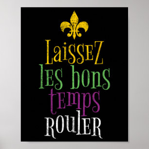 Poster Laissez Les Bons Temps Rouler Mardi Gras Drôle