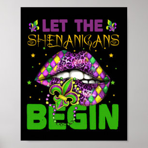 Poster Laissez les frénésies commencer Chemises Mardi Gra