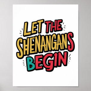 Poster Laissez les Shenanigans Commencer Lucky Shamrock S