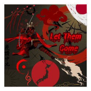 Poster Laissez-Les Venir, Japonais Samurai Warrior