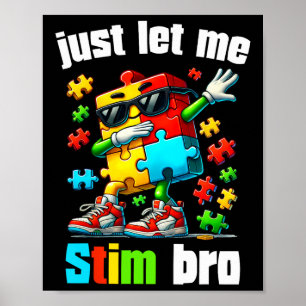 Poster Laissez-moi Stim Bro Enfants Neurodiversité Autism