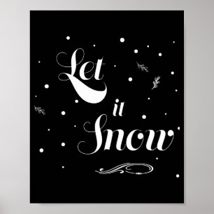 Poster Laissez Tomber La Neige Saison De Vacances De Noël