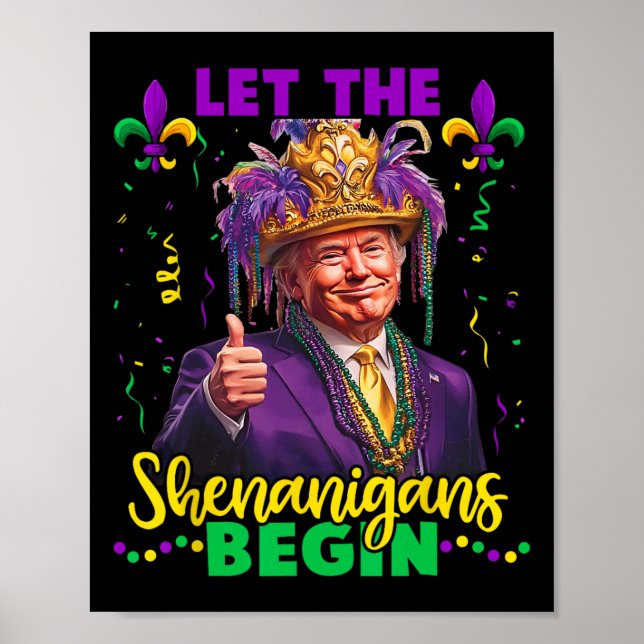 Poster Laissons Les Shenanigans Commencer Trump Mardi Gra (Devant)