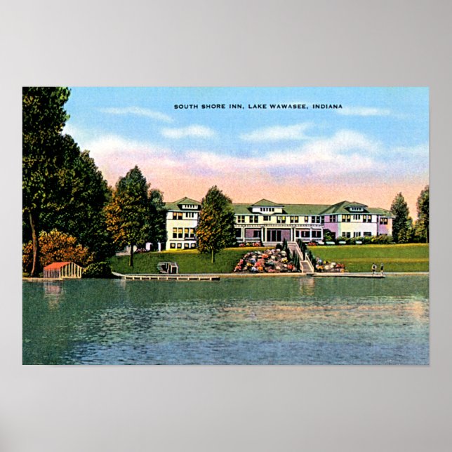 Poster Lake Wawasee, Indiana South Shore Inn (Devant)