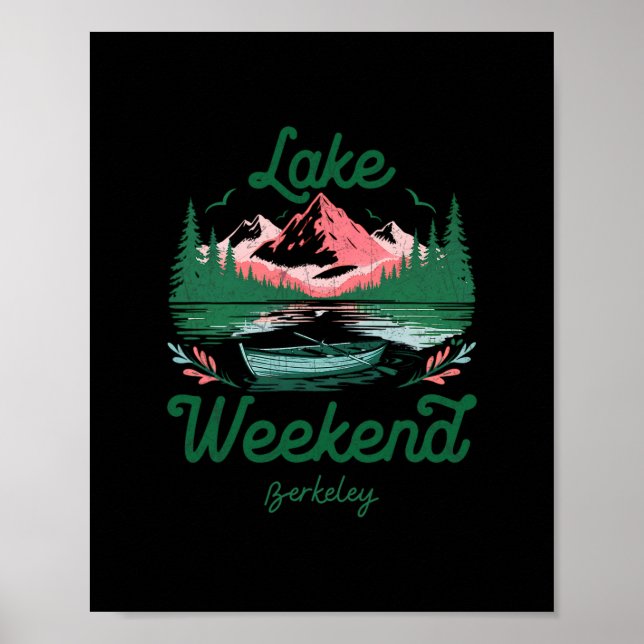 Poster Lake Weekend Vacation Trip Berkeley California  (Devant)