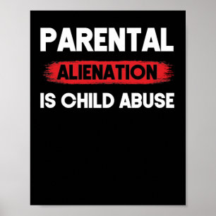 Poster L'aliénation parentale est la sensibilisation à la