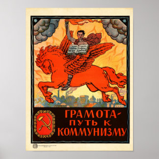 Poster L'alphabétisation est la voie du communisme ! Post