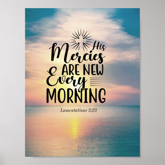 Poster Lamentations 3:23 His Mercies New Every Morning (Devant)