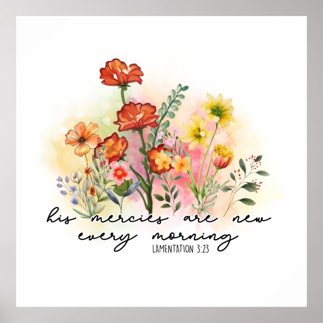 Poster Lamentations 3:23 His Mercies New Every Morning (Devant)