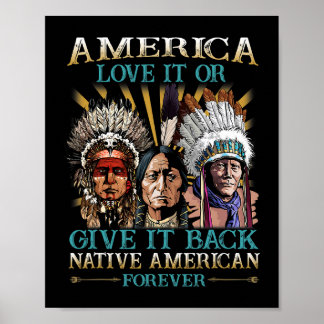 Poster L'Amérique L'Aime Ou La Rends Amérindiens 40