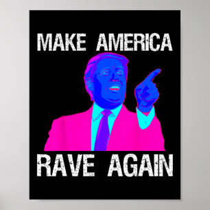 Poster L'Amérique rave à nouveau drôle Edm Trump