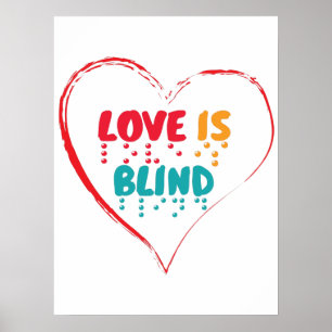 Poster L'amour est le coeur braille aveugle